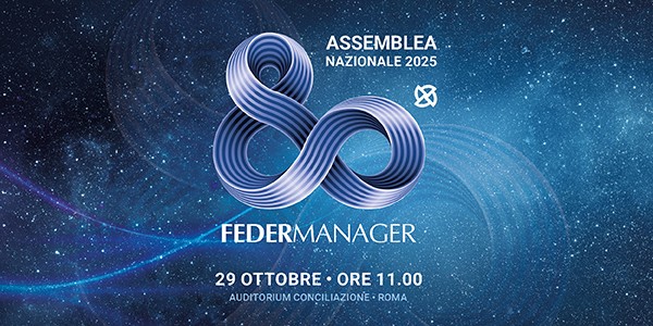 Assemblea Nazionale Federmanager - 29 ottobre 2025 ore 11.00